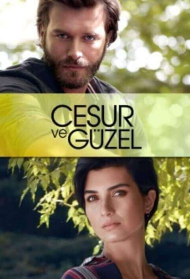 Cesur ve Guzel